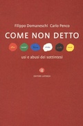Cover: Come non detto. Usi e abusi dei sottintesi - I Robinson. Letture;Laterza