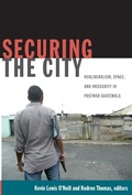 Cover: Securing the City - Duke University Press