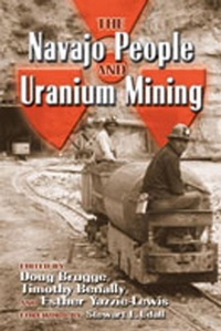 Abbildung von: The Navajo People and Uranium Mining - University of New Mexico Press