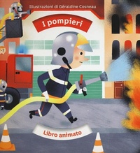 Enlarge image Cover: I pompieri. Libro animato - Libri gioco;IdeeAli