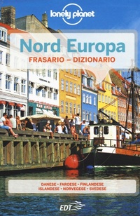 Abbildung von: Nord Europa. Frasario e dizionario - I frasari/Lonely Planet;Lonely Planet Italia