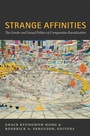 Cover: Strange Affinities - Duke University Press