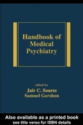 Cover: Handbook of Medical Psychiatry - CRC Press