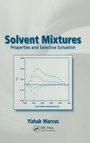 Cover: Solvent Mixtures - CRC Press