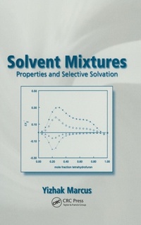 Enlarge image Cover: Solvent Mixtures - CRC Press