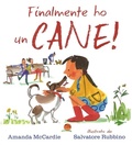 Cover: Finalmente ho un cane! - Libri illustrati;La Margherita