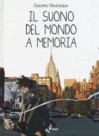 Abbildung von: Il suono del mondo a memoria - Bao Publishing