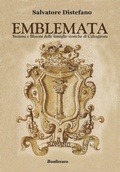 Cover: Emblemata. Stemmi e blasoni delle famiglie storiche di Caltagirone - Historica;Bonfirraro
