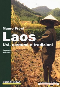 Abbildung von: Laos. Usi, costumi e tradizioni - Mind the gap;Morellini