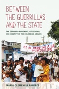 Cover: Between the Guerrillas and the State - Duke University Press
