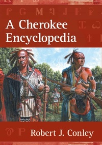 Enlarge image Cover: A Cherokee Encyclopedia - University of New Mexico Press