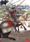 Cover: Il principe superbo - Illustrati;Gallucci