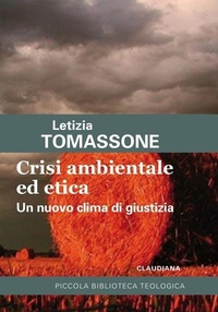 Abbildung von: Crisi ambientale ed etica. Un nuovo clima di giustizia - Piccola biblioteca teologica;Claudiana