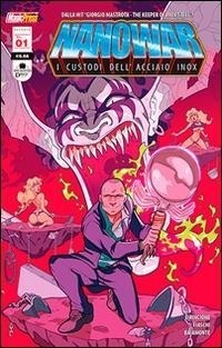 Abbildung von: Fiaschi, C: Nanowar. I custodi dell'acciaio inox - Magic Press