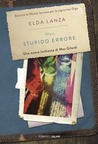 Abbildung von: Uno stupido errore - Romanzo;Salani