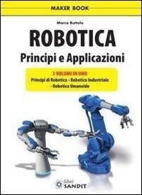 Abbildung von: Robotica. Principi e applicazioni - Sandit Libri