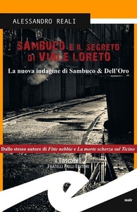 Abbildung von: Sambuco e il segreto di viale Loreto - Tascabili. Noir;Frilli