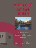 Cover: Miracle on the Mesa - University of New Mexico Press