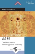 Cover: La pulsazione del s&eacute;. Qualit&agrave; del contatto nel massaggio e nel counseling - Crisalide