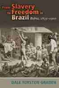 Abbildung von: From Slavery to Freedom in Brazil - University of New Mexico Press