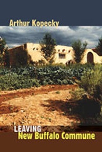 Abbildung von: Leaving New Buffalo Commune - University of New Mexico Press