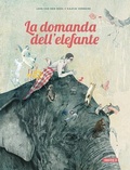 Cover: La domanda dell'elefante - Albi illustrati;Kite