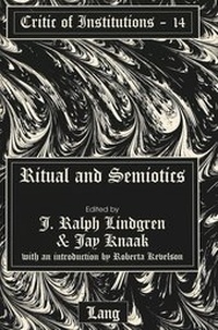 Enlarge image Cover: Ritual and Semiotics - Peter Lang Verlag