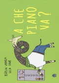 Cover: A che piano va? - I tradotti;Sinnos