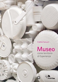 Abbildung von: Museo come territorio di esperienza - Corraini
