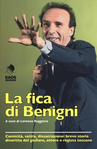 Abbildung von: La fica di Benigni - Kaos