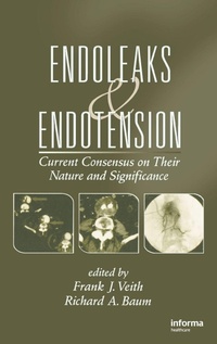 Enlarge image Cover: Endoleaks and Endotension - CRC Press