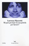 Cover: Mi pu&ograve; prestare la sua pistola per favore? - I delfini;La nave di Teseo