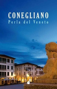 Abbildung von: Conegliano perla del Veneto - De Bastiani