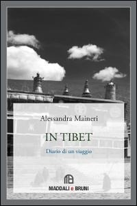 Abbildung von: In Tibet. Diario di un viaggio - Maddali e Bruni