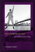 Cover: Freedom with Violence - Duke University Press