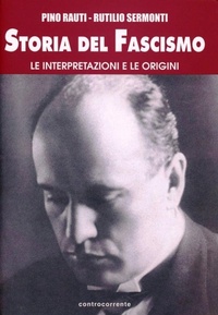 Abbildung von: Storia del fascismo. Le interpretazioni e le origini - Controcorrente