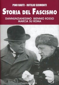 Abbildung von: Storia del fascismo. Dannunzianesimo, biennio rosso, marcia su Roma - Controcorrente