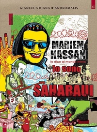Abbildung von: Mariem Hassan, lo dico al mondo intero: io sono Saharaui - Fumisterie;Barta