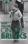 Cover: On the brinks. Memorie di un irriducibile irlandese - Banditi senza tempo;Milieu