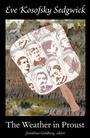 Cover: The Weather in Proust - Duke University Press