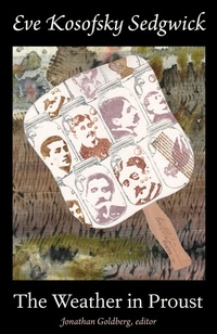 Enlarge image Cover: The Weather in Proust - Duke University Press