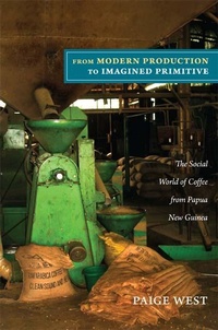 Abbildung von: From Modern Production to Imagined Primitive - Duke University Press