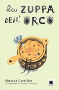 Cover: La zuppa dell'orco - Maxizoom;Biancoenero