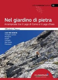 Abbildung von: Nel giardino di pietra - Idea Montagna Editoria e Alpinismo