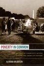 Cover: Poverty in Common - Duke University Press