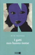 Cover: I gatti non hanno nome - La stagione;NN Editore