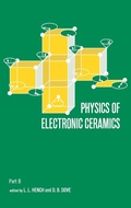 Cover: Physics of Electronic Ceramics, (2 Part) - CRC Press