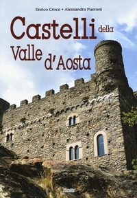 Abbildung von: Castelli della Valle d'Aosta - Susalibri