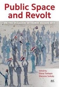 Cover: Public Space and Revolt - The American University in Cairo Press
