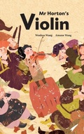 Cover: Mr Horton's Violin - Balestier Press